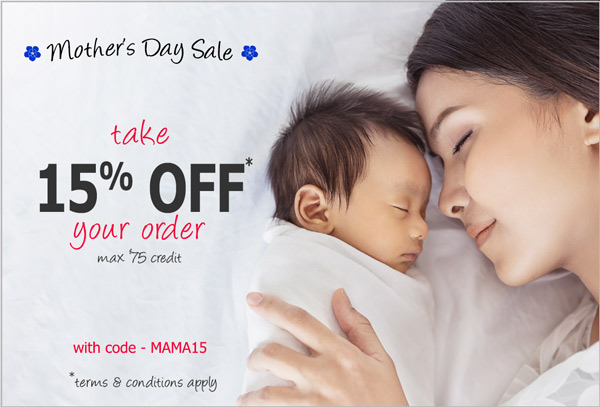 Mother's Day Sale. Take 15% Off* your order. Max $75 credit. Use code MAMA15. *Terms & conditions apply.